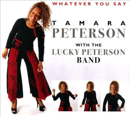 Whatever You Say by PETERSON,TAMARA