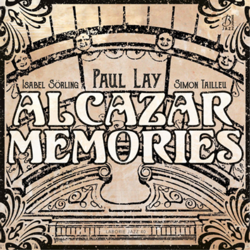 Paul Lay Alcazar Memories (CD) Album