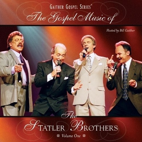 The Gospel Music of the Statler Brothers: Volume 1 by The Statler Brothers