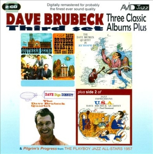 Dave Digs Disney / Southern Scene / In Europe by Brubeck Dave