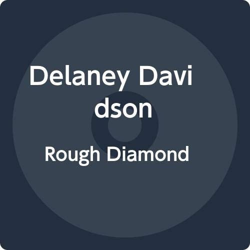 Rough Diamond by Delaney Davidson