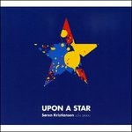 Soren Kristiansen - Upon A Star - Cd