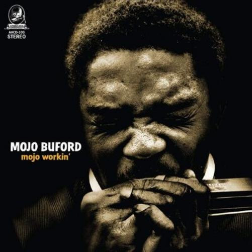 Mojo Buford Mojo Workin' (Vinyl LP) 12" Album