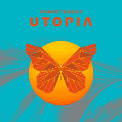Robert Babicz Utopia (CD) Album