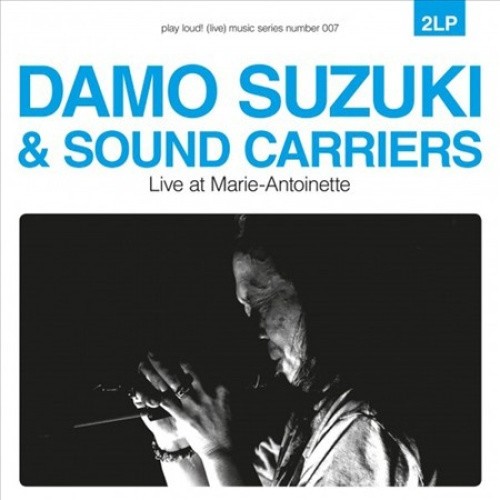 Live at Marie-Antoinette by Damo Suzuki