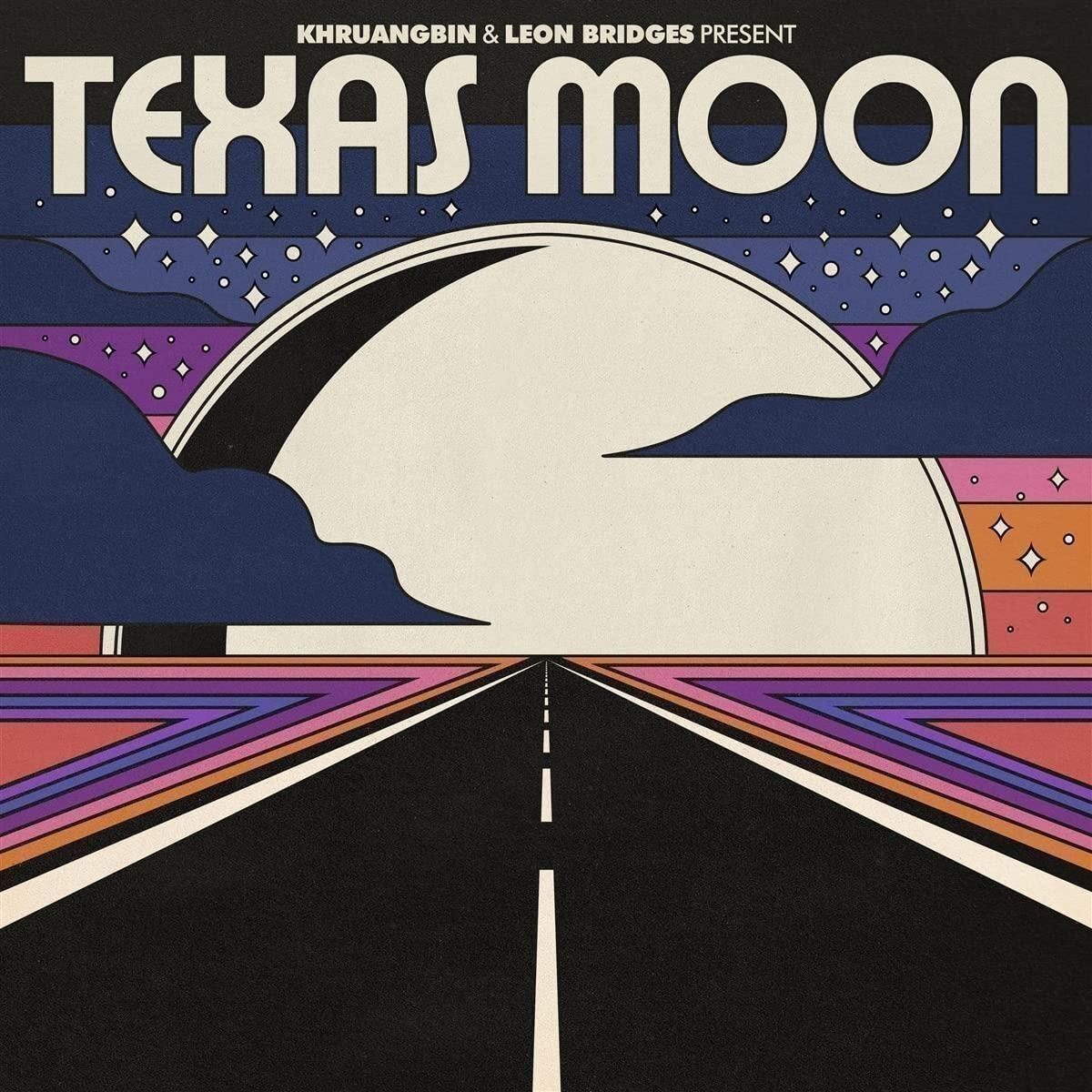 Vinile Khruangbin & Leon Bridges - Texas Moon