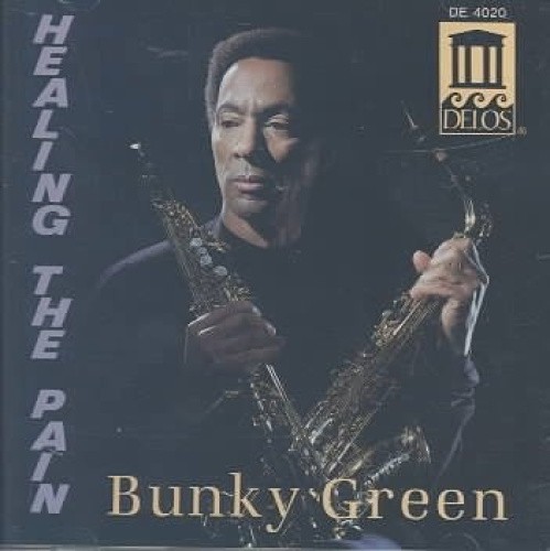 Healing the Pain by Bunky Green