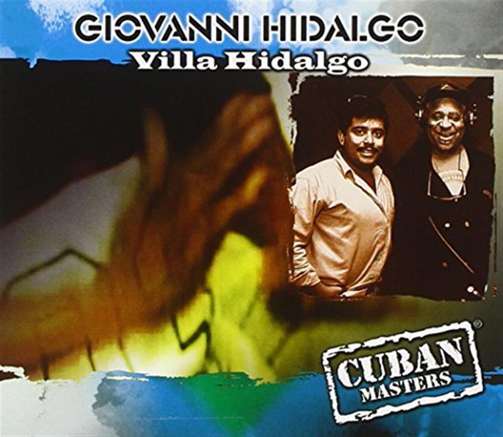 Villa Hidalgo - Giovanni Hidalgo (Audio CD)