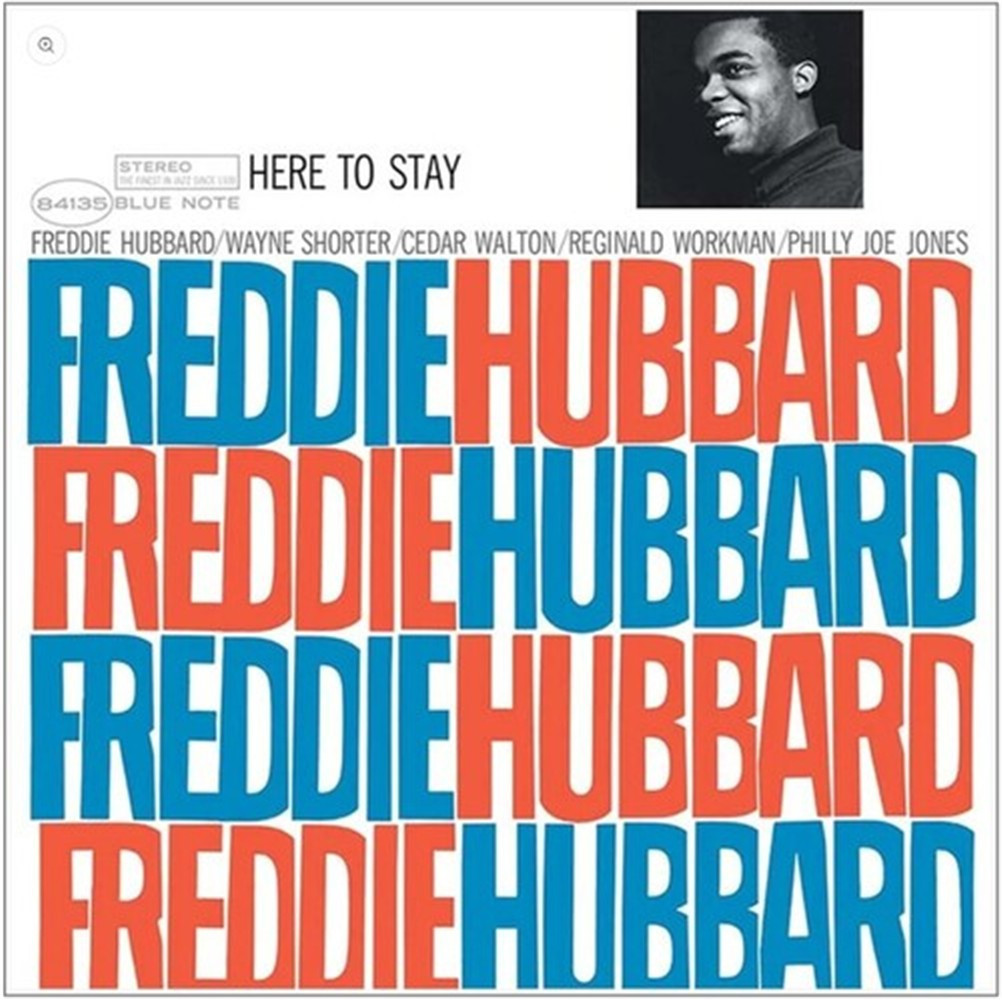 Here To Stay - Freddie Hubbard (Vinile)