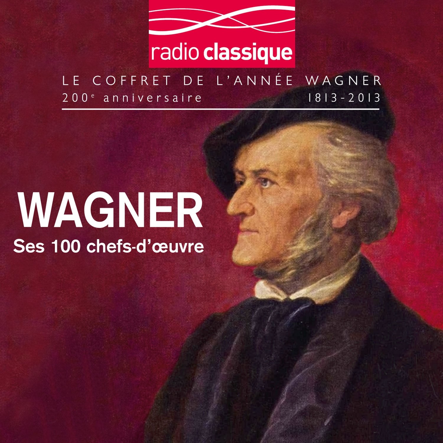 Richard Wagner Ses 100 Chefs-D'Oeuvre (CD)