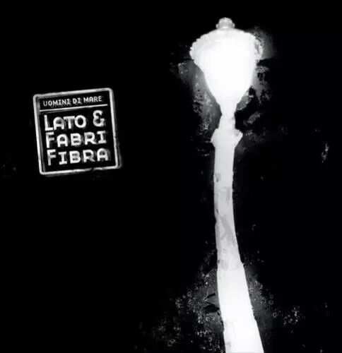 Uomini Di Mare  Lato & Fabri Fibra  - VINILE LP SIGILLATO SEALED