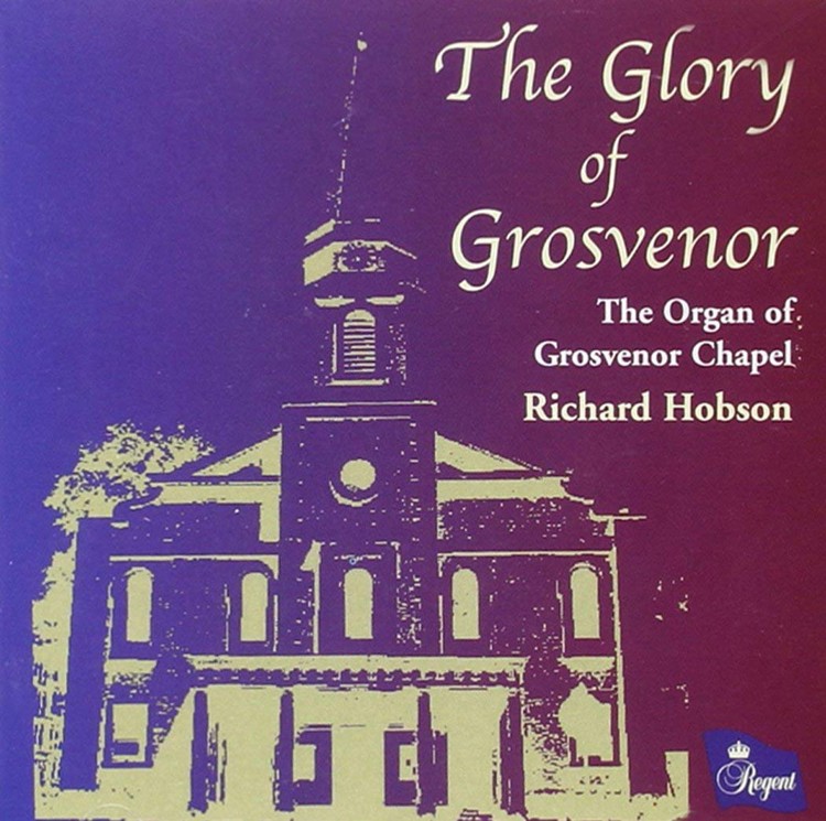 Richard Hobson The Glory of Grosvenor (CD) Album