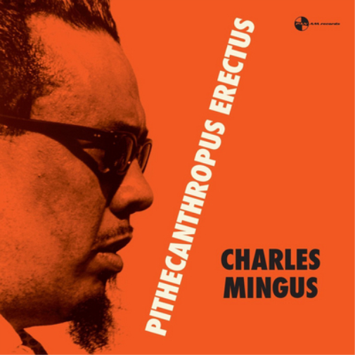 Charles Mingus Pithecanthropus Erectus (Vinyl LP) 12" Album