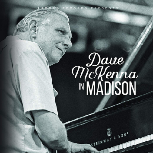 Dave McKenna Dave McKenna in Madison (CD) Album