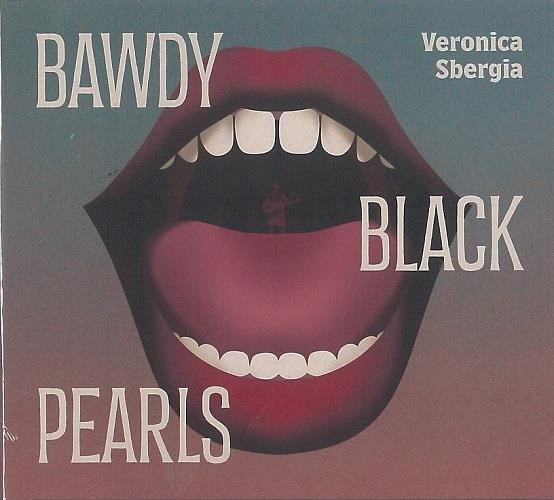 0647168985666 CD Bawdy Black Pearls - Veronica Sbergia