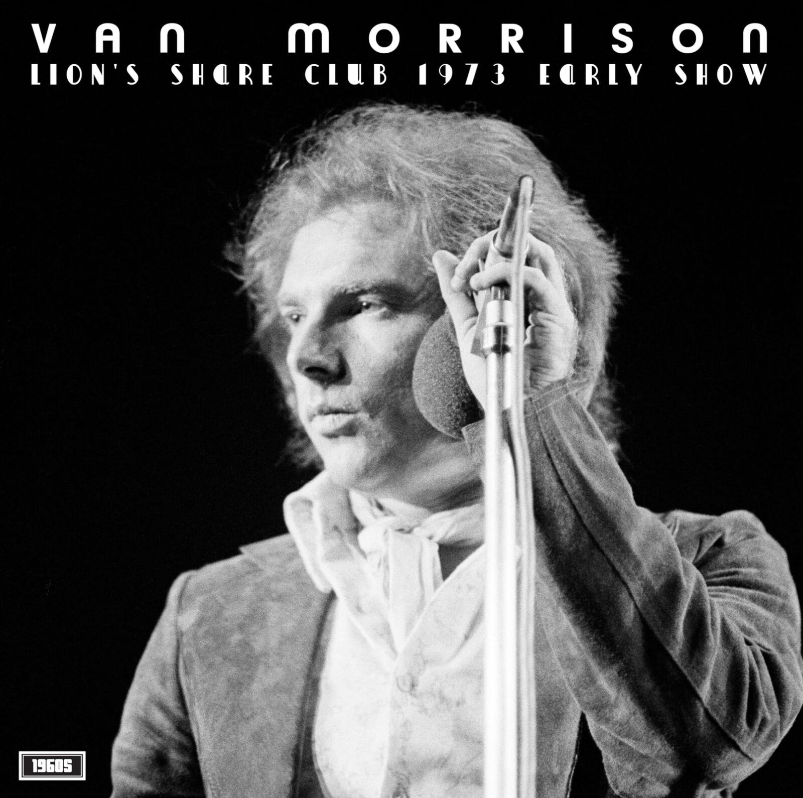 Vinile Van Morrison - Lion's Share Club 1973 Early Show