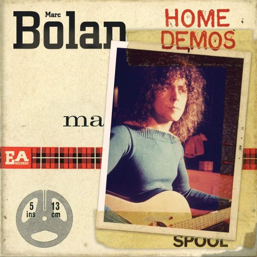 The Home Demos by Marc Bolan