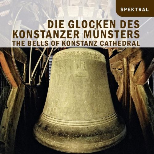 Andreas Philipp Die Glocken des Konstanzer Münsters (CD)