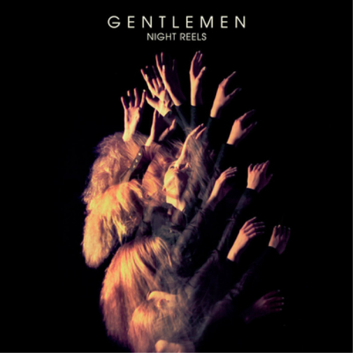 Gentlemen Night Reels (Vinyl LP) 12" Album