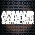 5413356129724 CD Ghetto Blaster - Armand Van Helden