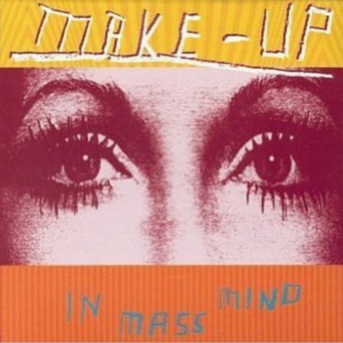 Make-Up In Mass Mind (Vinyl LP)