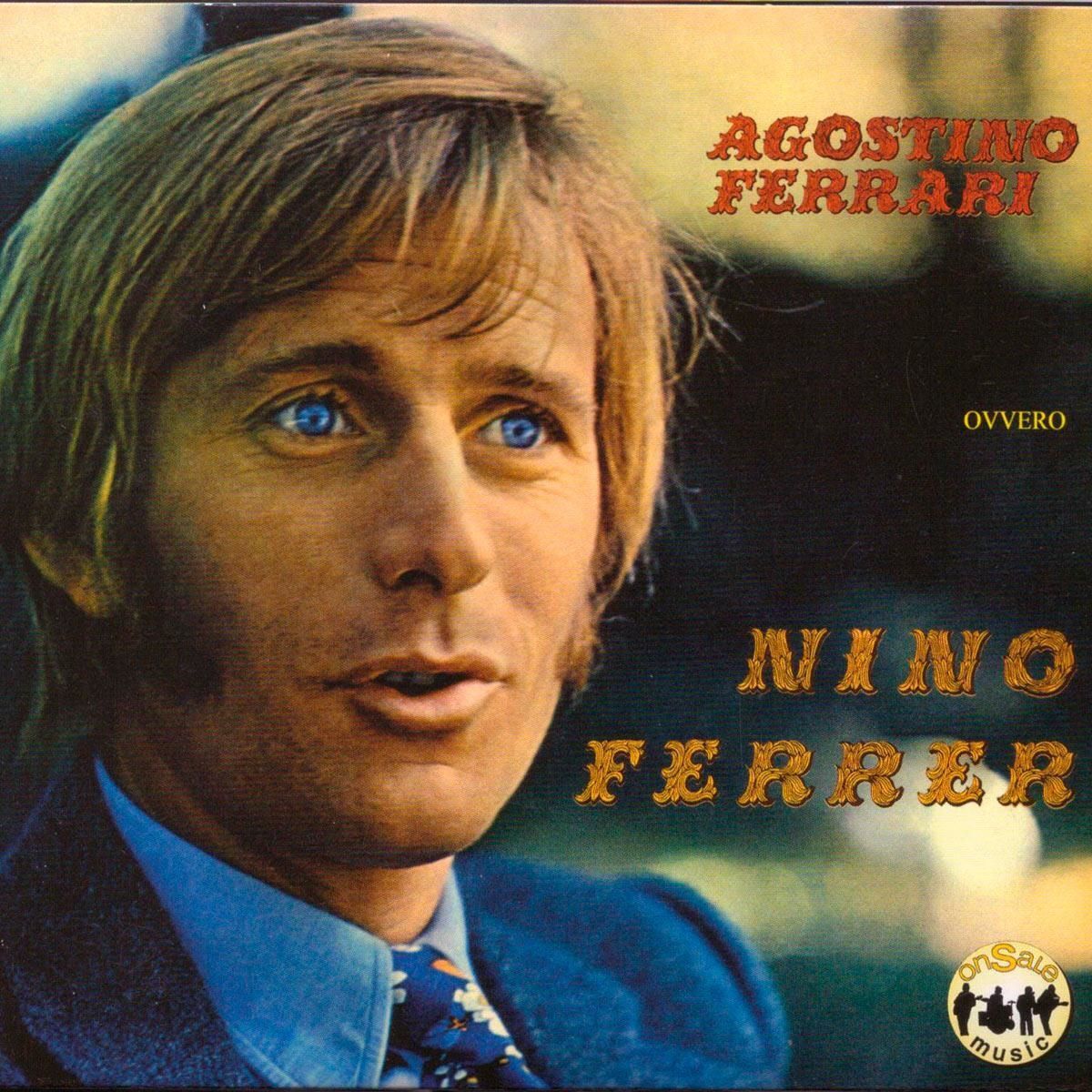 Audio Cd Nuovo - Nino Ferrer - Agostino Ferrari Ovvero...  - Onsale Music