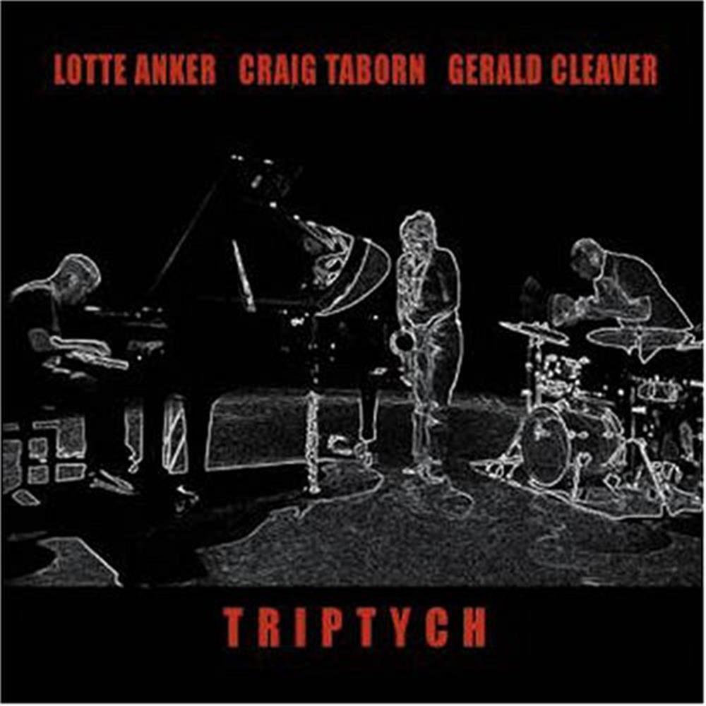 Triptych - Lotte Anker (Audio cd)