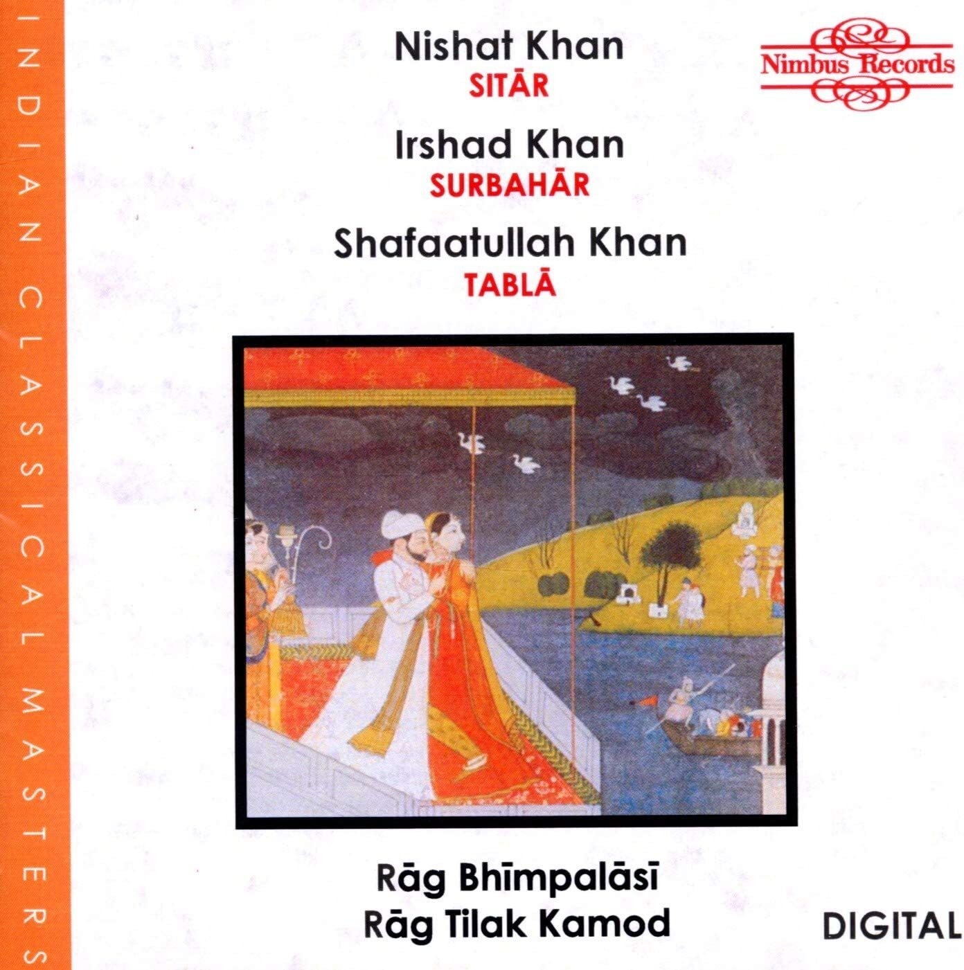 Nishat Khan Rag Bhimpalasi/Rag Tilak Kamod (CD) Album