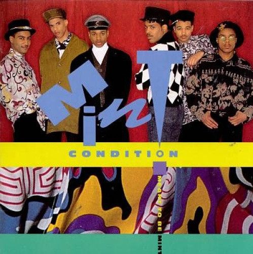 Meant To Be Mint by Mint Condition