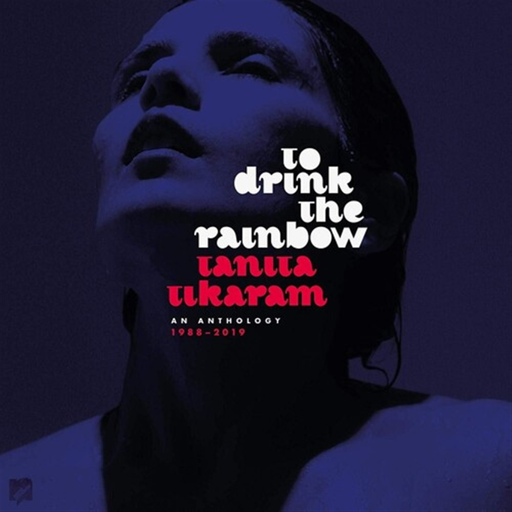 Tanita Tikaram - To Drink The Rainbow:Anthology 1988-2019 (Lp+7... (Vinile)
