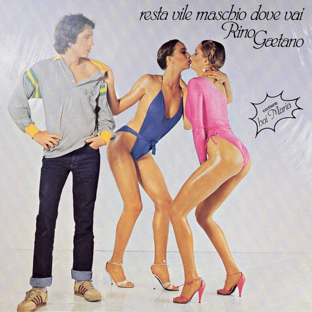 Vinile Rino Gaetano - Resta Vile Maschio, Dove Vai