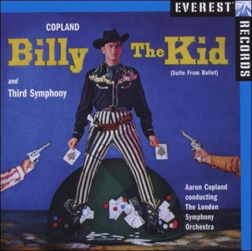 Copland: Billy The Kid; Third Symphony by Copland a