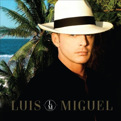 Luis Miguel by Luis Miguel