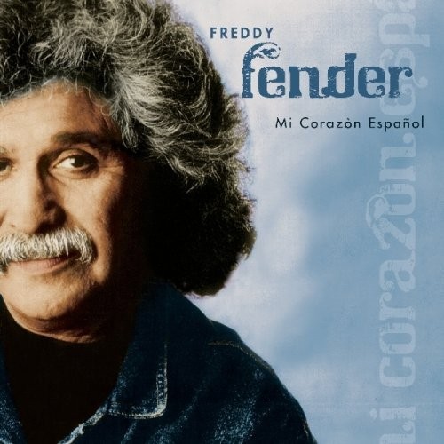 `FENDER,FREDDY` Freddy Fender-Mi Corazon Espanol CD NUOVO