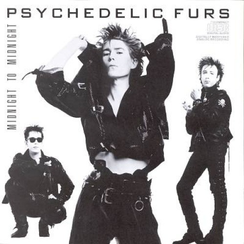 Midnight to Midnight by Psychedelic Furs