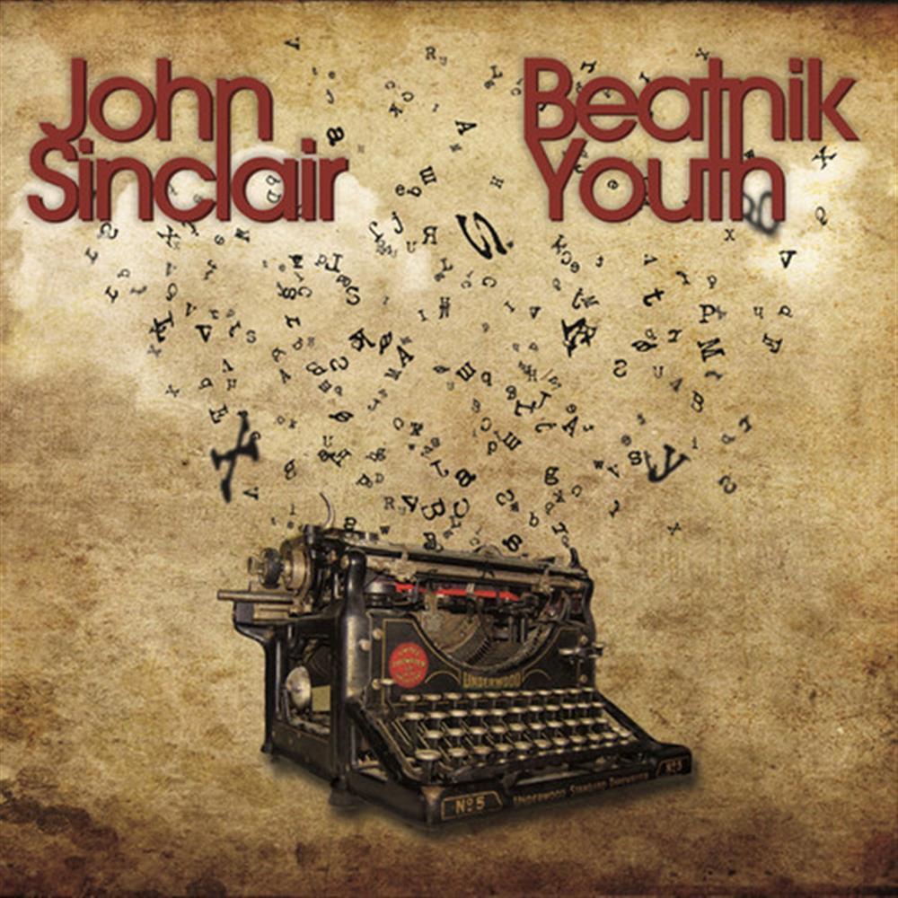 Beatnik Youth - John Sinclair (Audio cd)