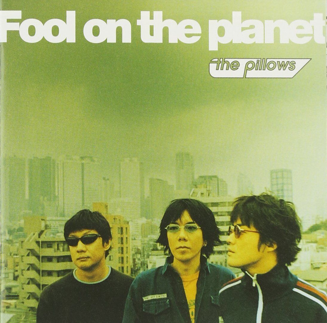 The Pillows Fool On The Planet (CD)