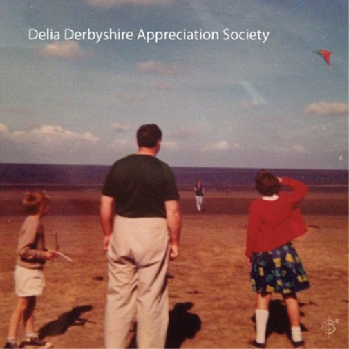 Delia Derbyshire Appreciation Society Delia Derbyshire Appreciation Society (CD)