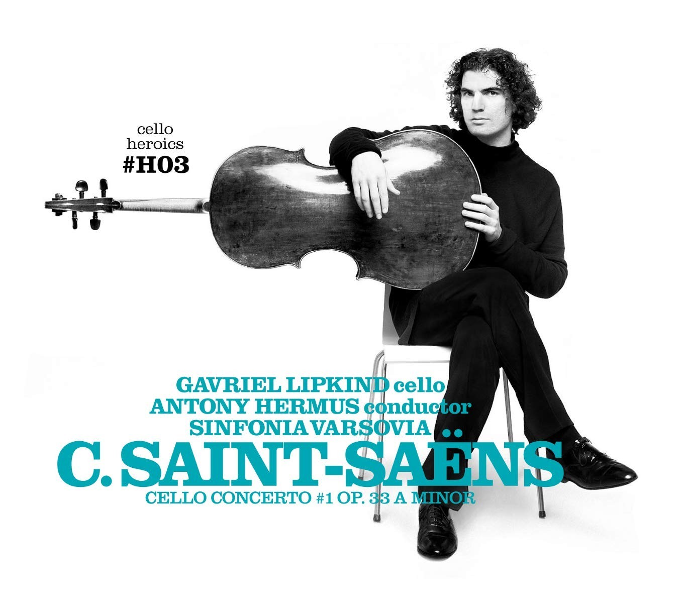 Gavriel Lipkind Cello Heroics, Vol. 3: Saint-Saëns Cello Concerto, No. 1 (CD)