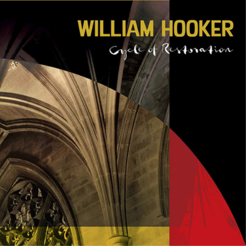 William Hooker Cycle of Restoration (CD) Album