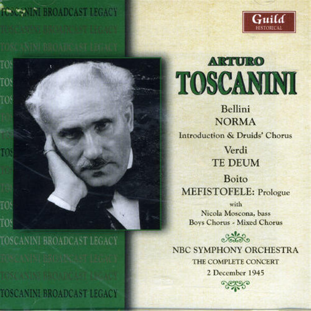 Arturo Toscanini: Conducts Bellini, Verdi And Boito - AA.VV. (Audio Cd)