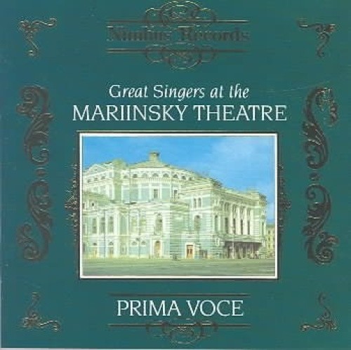 Prima Voce - Great Singers at the Mariinsky Theatre