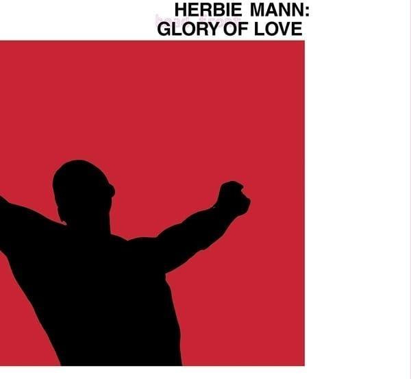 5060672888974 Vinile Glory Of Love - Herbie Mann