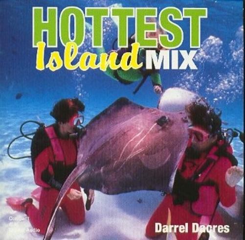 Darrel Dacres Heißeste Insel Mix (CD)