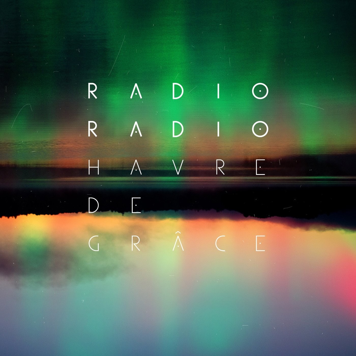 RADIO RADIO Havre de Grace (CD)