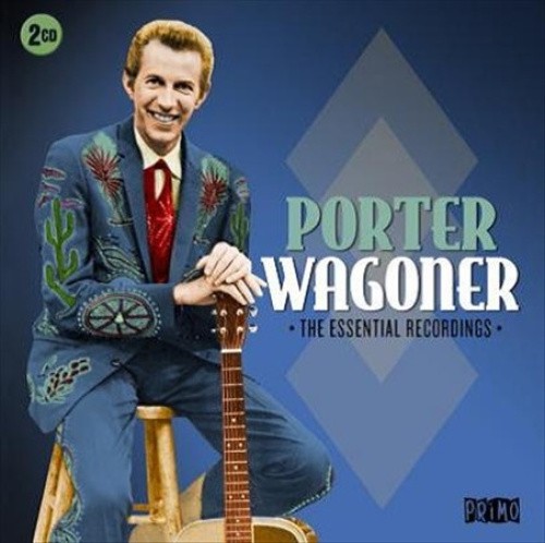 Essential Recordings by WAGONER,PORTER