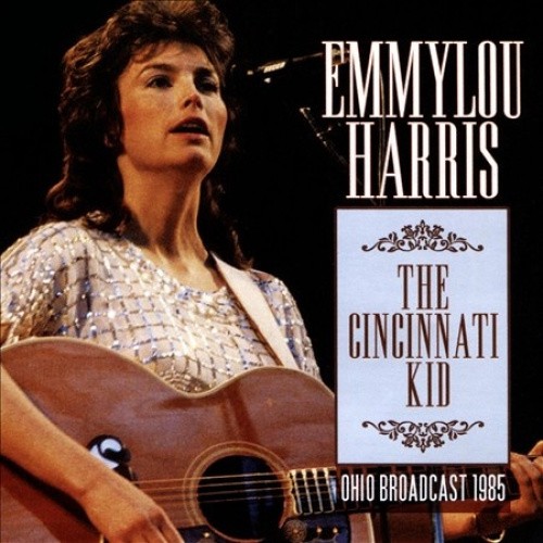 The  Cincinnati Kid by Emmylou Harris