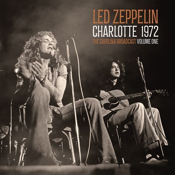 Vinile Led Zeppelin - Charlotte 1972 Vol.1 (Clear Vinyl) (2 Lp)