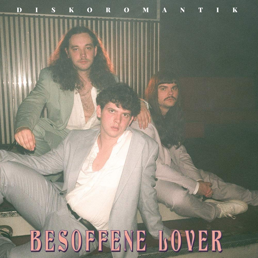 Diskoromantik Besoffene Lover (Vinyl LP)