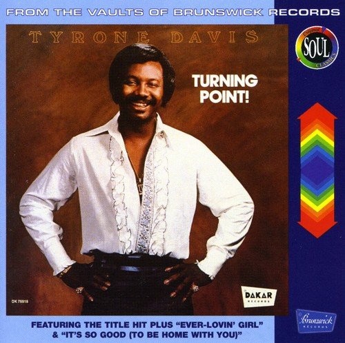 Tyrone Davis Turning Point (CD)